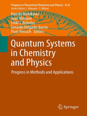 cover image of Quantum Systems in Chemistry and Physics